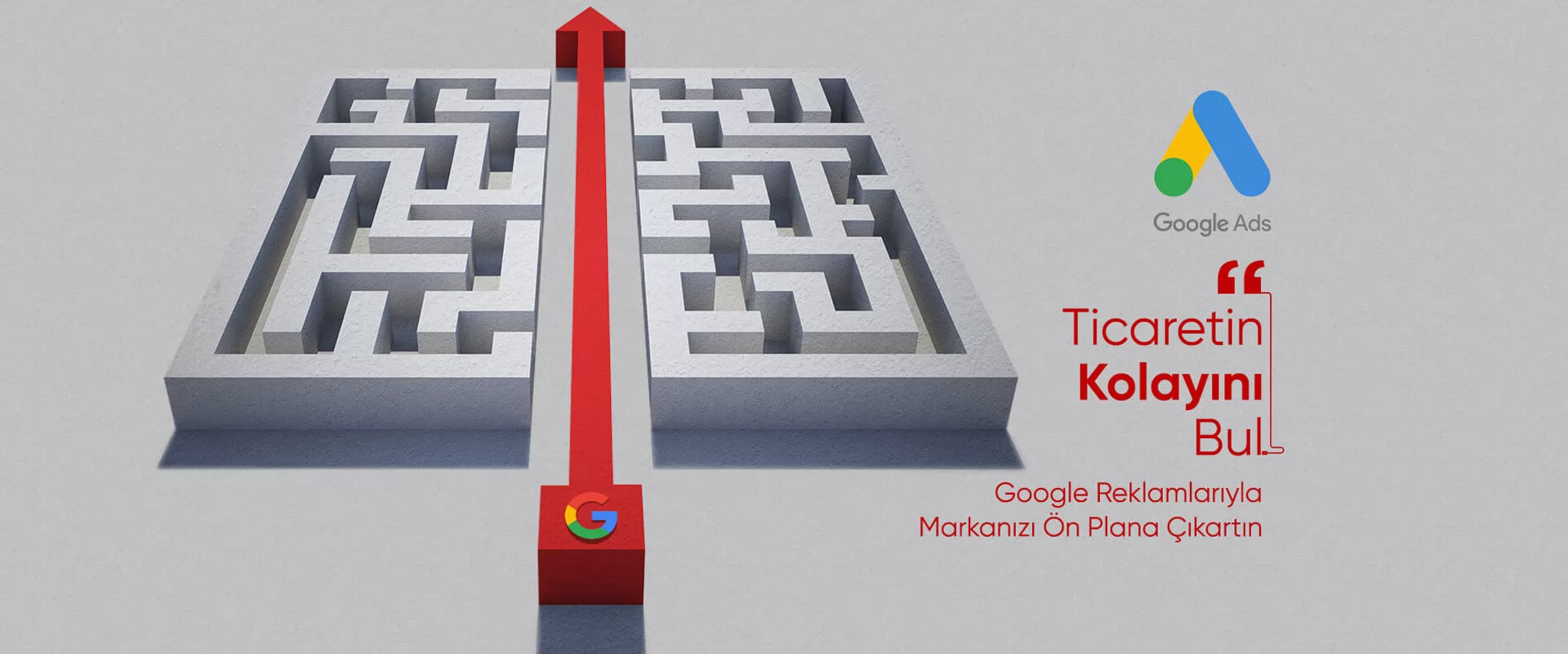 Ticaretin kolayı; Google Ads reklamlarıyla markanı/işletmeni öne çıkar.